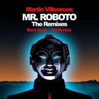 Martin Villeneuve – Mr Roboto (Remix) – By Dirty Monkey